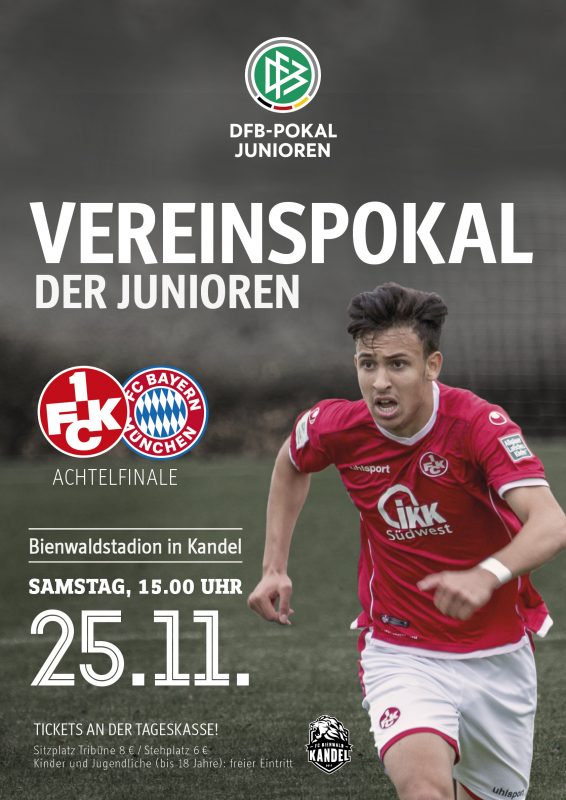 Vereinspokal der Junioren - Achtelfinale FCK-U19 gegen Bayern-U19, Ankündigungsplakat